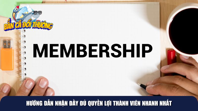 Hội viên cần theo dõi để đảm bảo quyền lợi